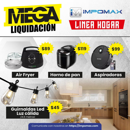 MEGA LIQUIDACION DE LINEA HOGAR